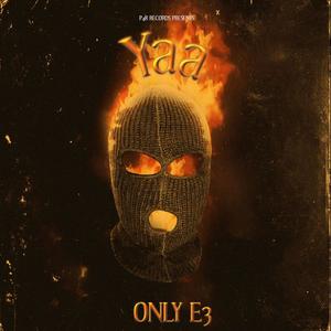 Yaa (Explicit)
