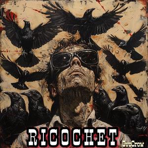 Ricochet (Explicit)