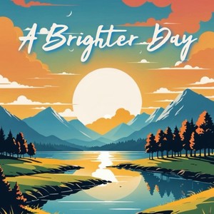 A Brighter Day