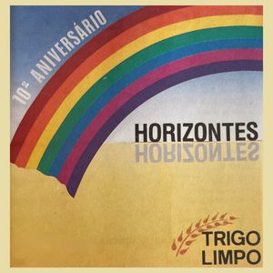 Horizontes (10º Aniversário)