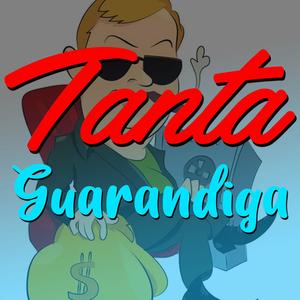 Tanta Guarandinga (Explicit)