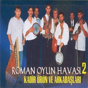 Kadir Ürün 97 - Roman Oyun Havalar?