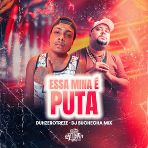Essa Mina É Puta (Explicit)