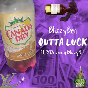 Outta Luck (feat. 392nxrco & BlizzyNTE) (Explicit)