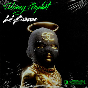 Slimey Prophet (Explicit)