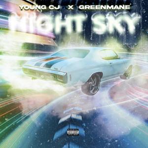 Night Sky (feat. Greenmane) (Explicit)