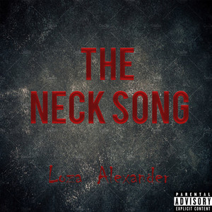 The Neck Song