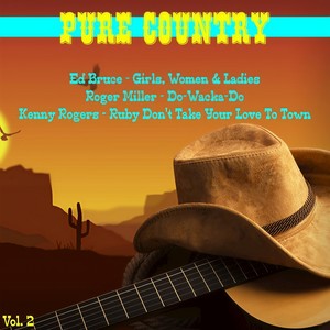 Pure Country, Vol. 2