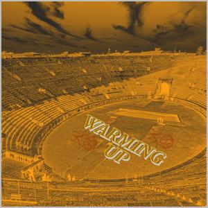 Warming Up (Explicit)