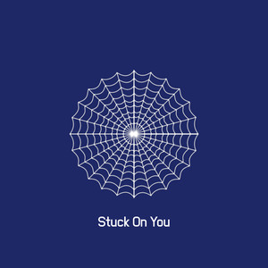 Stuck on You (Radio Edit) [Explicit]