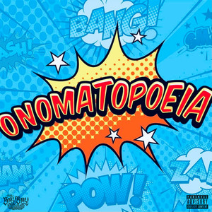 Onomatopoeia (Explicit)