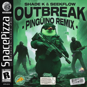 Outbreak (Pingüino Remix)