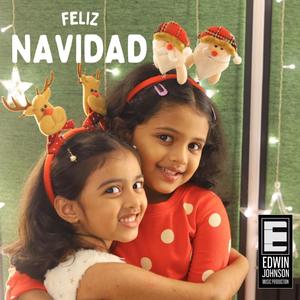 Feliz Navidad (feat. Ian Grace Edwin & Adelynn Evania Sam)