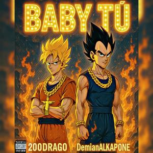 Baby tu (feat. Drago200)