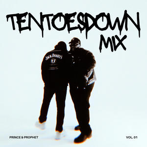 TEN TOES DOWN MIX (Explicit)