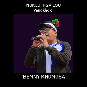 Nunlui ngailou Vangkhojol