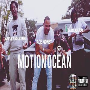 Motion Ocean(feat. Babyface Ray & GT) (Explicit)