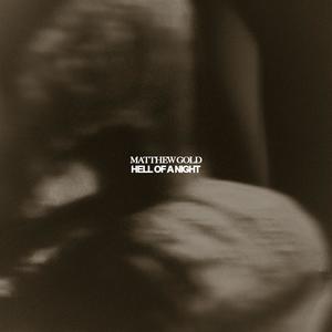 Hell of a Night (Explicit)