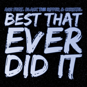 Best That Ever Did It (Explicit)