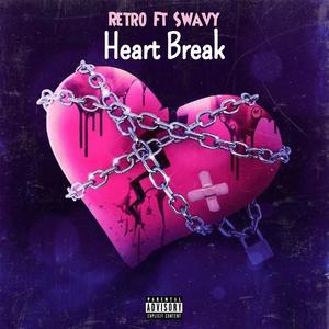 Heart Break (Explicit)
