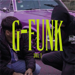 G-Funk, Vol. I (Explicit)