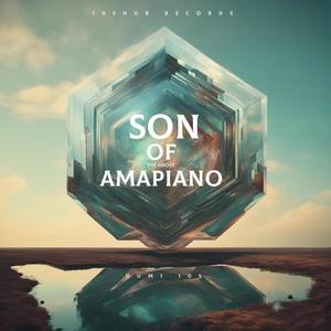 Son Of Amapiano