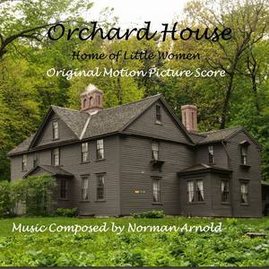 Orchard House (Original Motion Picture Score)