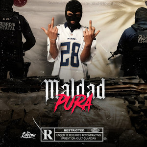 Maldad Pura (Explicit)