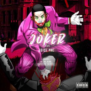 Joker Mixtape (Explicit)