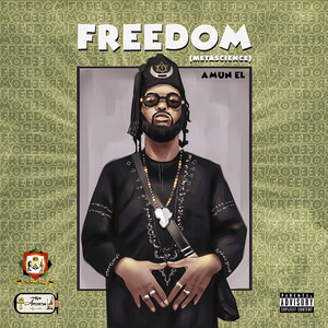 Freedom (Metascience) (Explicit)