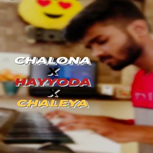 Chalona X Hayyoda X Chaleya