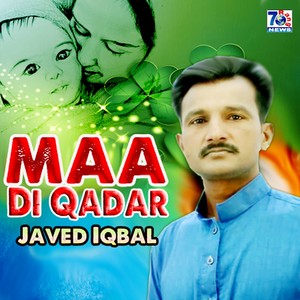 Maa Di Qadar