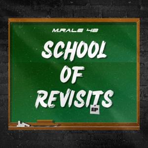 School of Revisits