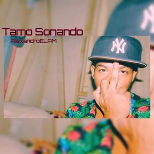 Tamos Sonando AlexandroElAM (Audio Oficial) [Explicit]