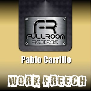 Work Freech (Original Mix)