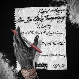 Pain Is Only Temporary (Explicit)