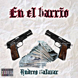 En el Barrio (Explicit)