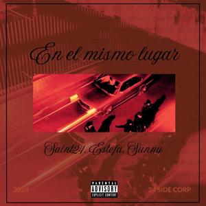 En el mismo lugar (feat. Estefa) [Explicit]