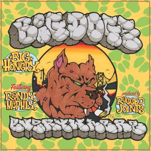 Big Dogs Everywhere (Explicit)