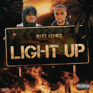 Light Up (feat. J. Chiez) [Explicit]