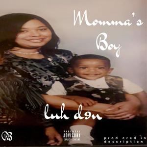 Momma's Boy (Explicit)