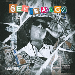 Get It and Go (Explicit)