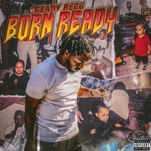 Born Ready (Explicit)