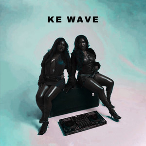 Ke Wave (Radio Edit)