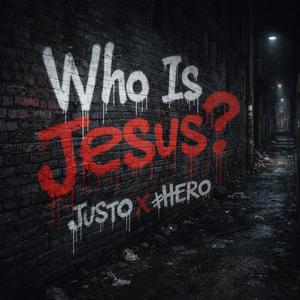 Who Is Jesus?