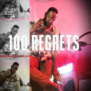 100 Regrets (Explicit)