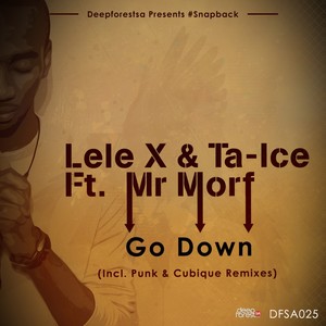 Go Down (Incl. Cubique Dj & Punk Remixes)