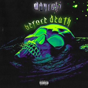 BEFORE DEATH (Explicit)