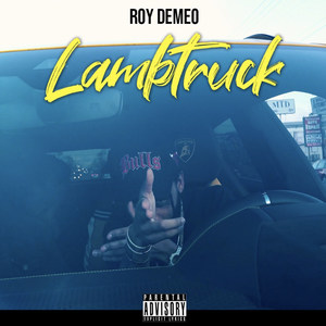 Lamb Truck (Explicit)