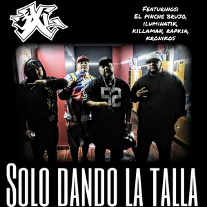 Solo Dando La Talla (Explicit)